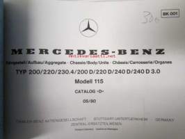 Mercedes-Benz Chassis/Body/Units TYP 200/220/230.4 / 200D/240D/240D 3.0 Modell 115 Catalog D 05/80 - varaosaluettelo