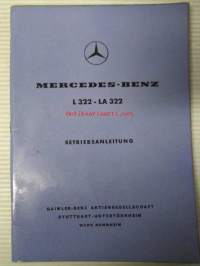 Mercedes-Benz L 322 - LA 322, mit Sechszylinder-Diesel-Motor OM 321 - Betriebsanleitung, Ausgabe C