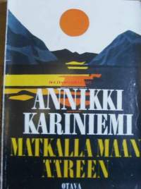 Kariniemi, Annikki, 1913-1984.  Nimeke:Matkalla maan ääreen.
