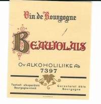 Beaujolais nr 7397 / Taatusti alkuperäistä Bourgogne viiniä vanha  viinietiketti  - viinaetiketti