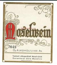Moselwein  nr 7640 / Taatusti alkuperäistä Mosel- viiniä vanha  viinietiketti  - viinaetiketti