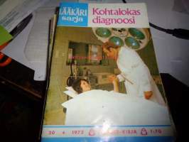 Lääkärisarja N:o 20, 1972 Kohtalokas diagnoosi