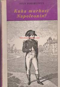 Kuka murhasi Napoleonin?