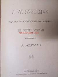 Johan Wilhelm Snellman - Kansanvalistus-seuraa varten TH. Reinin mukaan