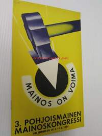 Mainos on voimaa 3. Pohjoismainen mainoskongressi Helsinki 1935 -esite