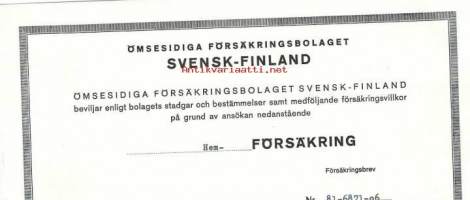 Ömsesidiga Försäkringsbolaget SVENSK-FINLAND  Helsinki  1974 hem  - vakuutuskirja