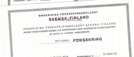 Ömsesidiga Försäkringsbolaget SVENSK-FINLAND  Helsinki  1981 fritidshus  - vakuutuskirja