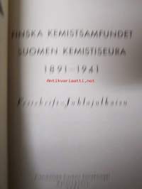 Finska kemistsamfundet - Suomen kemistiseura 1891-1941 - Festskrift-Juhlajulkaisu