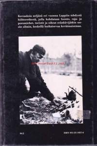 Hiljainen erämaa, Hiihtovaelluksia, 1982.                                                         Kuvauksia neljänä eri vuonna Lapissa tehdystä hiihtoretkestä.