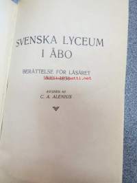 Svenska Lyceum i Åbo - Berättelser för läsåren 1932-33, 1933-34, 1934-35, 1935-36, 1936-37, 1937-1338, 1838-39