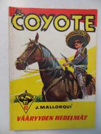El Coyote 62 Vääryyden hedelmät  (1958)