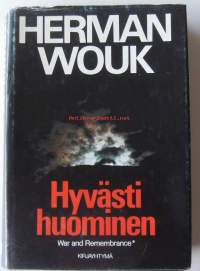Hyvästi huominen / Herman Wouk ; [engl. alkuteoksesta suom. Aarne Valpola].