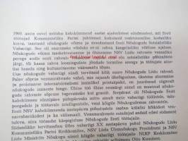 Sulle, mu maa - Tebe, moja rodina -Eestin Kommunistipuolueen julkaisema prpagandistinen teos Neuvosto-Eestin 20-vuotisen olemassaolon kunniaksi