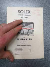 Solex stifförgasare 26 VN för Penta C23, varaosaluettelo, tekniset tiedot