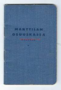 Marttilan Osuuskassa Kaunela , säästökassatili  1935-1950  -  pankkikirja