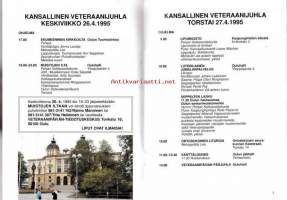 Sotiemme veteraanit 50 vuotta rauhan työssä. Oulu 26.-27.4.1995.  Kansallinen Veteraanipäivä.  Ohjelmalehtinen.
