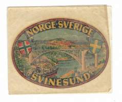 Svinesund Norge-Sverige  - vanha vesisiirtokuva  matkailumerkki