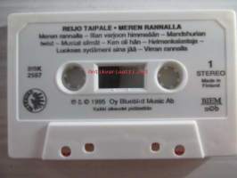 Reijo Taipale - Meren rannalla - BBK 2557 -C-kasetti