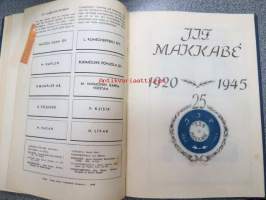 Makkabé 1945 nr 1, 2-3, 4-5 - 1946 1-2, &quot;J.I.F Makkabé 1920-1945 historiikki -yhteissidos (Judiska Idrottsförening Makkabé)