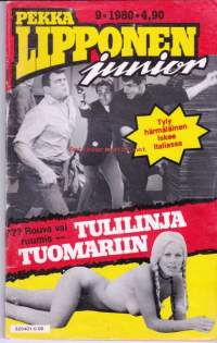 Pekka Lipponen junior 1980 N:o 9. Tulilinja tuomariin.