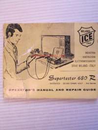 Supertester 680 R - Operator&#039;s Manual and Repair Quide