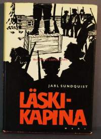 Läskikapina - Pohjolan Punaisen Sissipataljoonan ryöstöretki Lapissa helmikuussa v. 1922