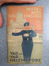 Missä ja mitä Helsingissä? Matkailijakartta 1946 Turistkarta - Vad och var i Helsingfors
