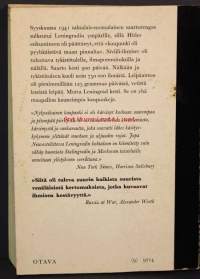Leningradin kohtalosinfonia - Saksalaisten ja suomalaisten vuosina 1941-1943 piirittämän kaupungin ja sen asukkaitten tarina