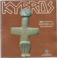 Kypros 9000 vuotta historiaa ja sivistystä