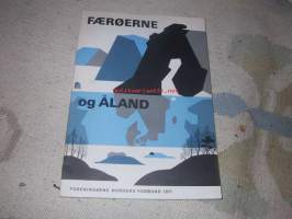 Faeroerne og Åland - Fäärsaaret ja Ahvenanmaa