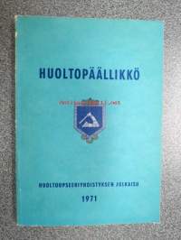 Huoltopäällikkö 1971 - Huoltoupseeriyhdistyksen julkaisusarja