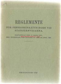 Reglemente för pensionsinrättingen vid statsjärnvägarna 1926