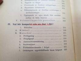 Officerens Handbibliotek VI - Del III - Kompaniet stridsutbildning, Fälttjänst