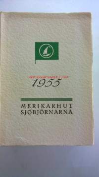Merikarhut - Sjöbjörnarna 1955 Vuosikirja
