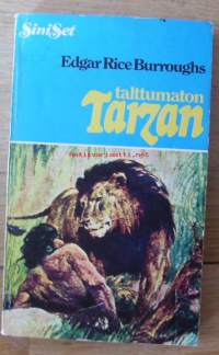 Talttumaton Tarzan / Edgar Rice Burroughs ; suom. Seppo Ilmari ; kansikuva ja piirrokset: J. Allen St John.