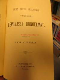 Johan Ludvik Runebergin teokset 1. Lyyrillisiä Runoelmiä 1-2. Eepilliset Runoelmat. Suorasanaisia Runoelmia