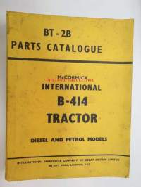 McCormick International B-414 BT - 2B Diesel and Petrol Models - Parts Catalogue -varaosaluettelo