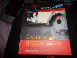 Create your dream home