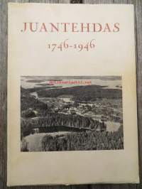 Juantehdas 1746-1946