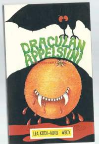 Draculan appelsiini : koululaisvitsejä / koonnut ja kuvittanut Lea Koch-Auvo.