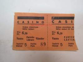 Casino -elokuvateatterin pääsylippu