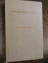 Varhaisrunous 1, Valikoima suomalaista lyriikkaa 1850-luvulle - suomalainen parnasso