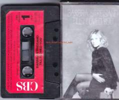 Barbra Streisand -  Till I Loved You. 1988. C-kasetti.  CBS 462943 4.