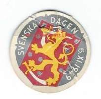 Svenska Dagen 6.XI.1949  - rintamerkki  pahvia 30 mm / Ruotsalaisuuden päivä (ruots. Svenska dagen) on Suomessa 6. marraskuuta vietettävä yleinen