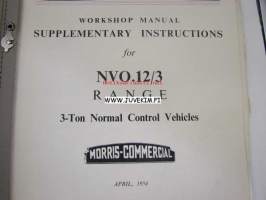 Morris Commercial NVS / NVO 2/3 Ton and 5 Ton vehicles Workshop Manual Supplementary Instructions -korjaamokäsikirja lisäosa