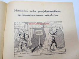 Politiikkaa piirtämällä 1937 Huhtikuun 2 numero - Näytenumero Nr 2 -harvinainen kantaaottava julkaisu
