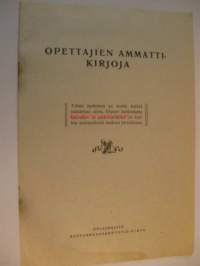 Opettajien ammattikirjoja /Otava 1931