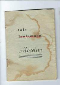 ... tule laulamaan Moseliin 1959 / Mosel oli  legedaarinen turkulainen ravintola