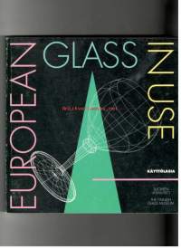 European glass in use käyttölasia