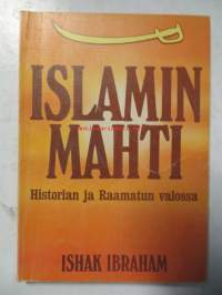 Islamin mahti- historian ja Raamatun valossa